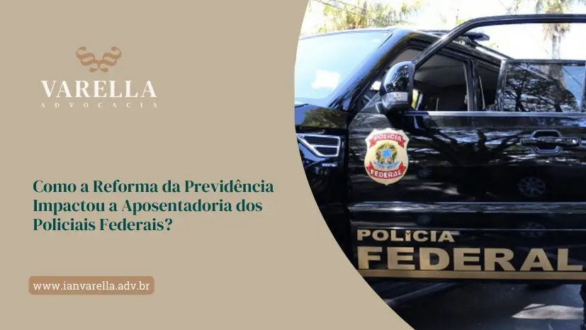 imagem de uma viatura da policia federal e a frase sobre a aposentadoria