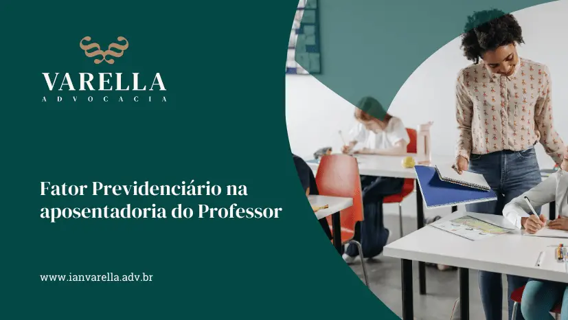 foto de uma professora em uma sala de estudo conversando com um aluno e a frase Fator Previdenciário na aposentadoria do Professor