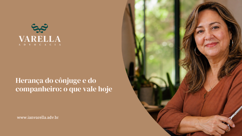 imagem de uma mulher e ao lado dela a frase Herança do cônjuge e do companheiro: o que vale hoje